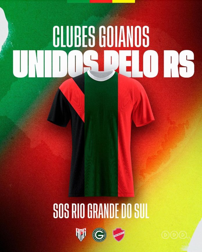 Atlético-GO, Goiás e Vila Nova fazem campanha para ajudar vítimas no Rio Grande do Sul