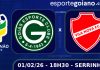 No primeiro Derby do Cerrado de 2026, Goiás e Vila Nova duelam pela liderança do Goianão