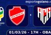 No OBA, Vila Nova e Atlético definem o último finalista do Campeonato Goiano
