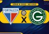 Ao vivo: Fortaleza 0x1 Goiás – 7° rodada da Série B