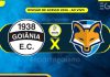 Ao vivo: Goiânia 1 x 0 Grêmio Anápolis – 2ª rodada da Divisão de Acesso
