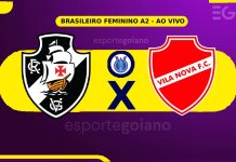 Ao vivo: Vasco x Vila Nova – 13° rodada do Brasileiro Feminino A2