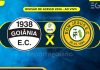 Ao vivo: Goiânia x Bom Jesus – 7° rodada da Divisão de Acesso
