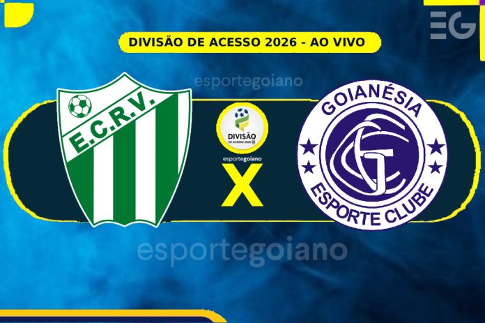 AO VIVO RIO VERDE X GOIANÉSIA ARTE WILLIAN ROMMEL EG