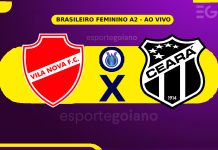 Ao vivo: Vila Nova 0 x 0 Ceará – 14ª rodada Brasileiro Feminino A2