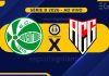 Ao vivo: Juventude x Atlético-GO – 26° rodada da Série B